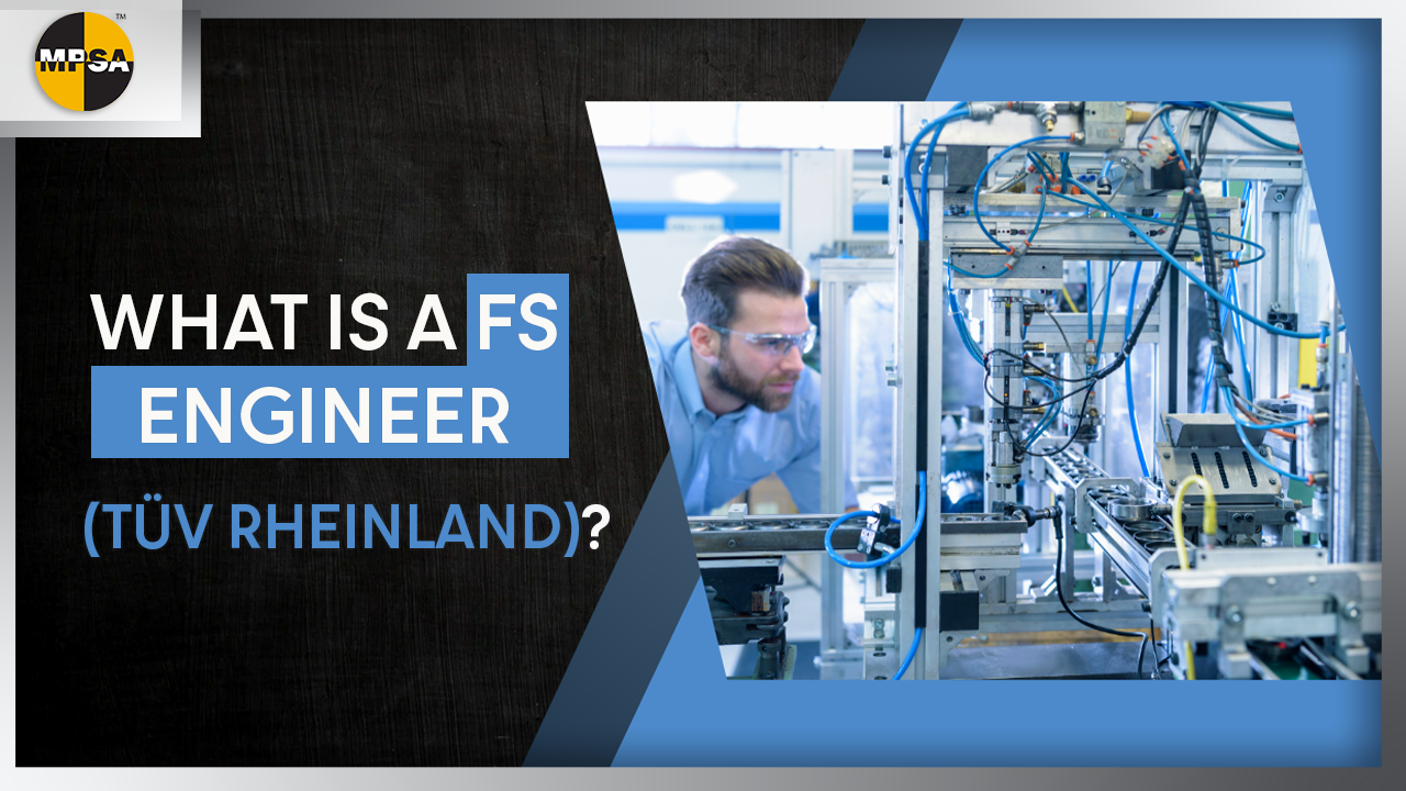 What is a FS Engineer (TÜV Rheinland)?